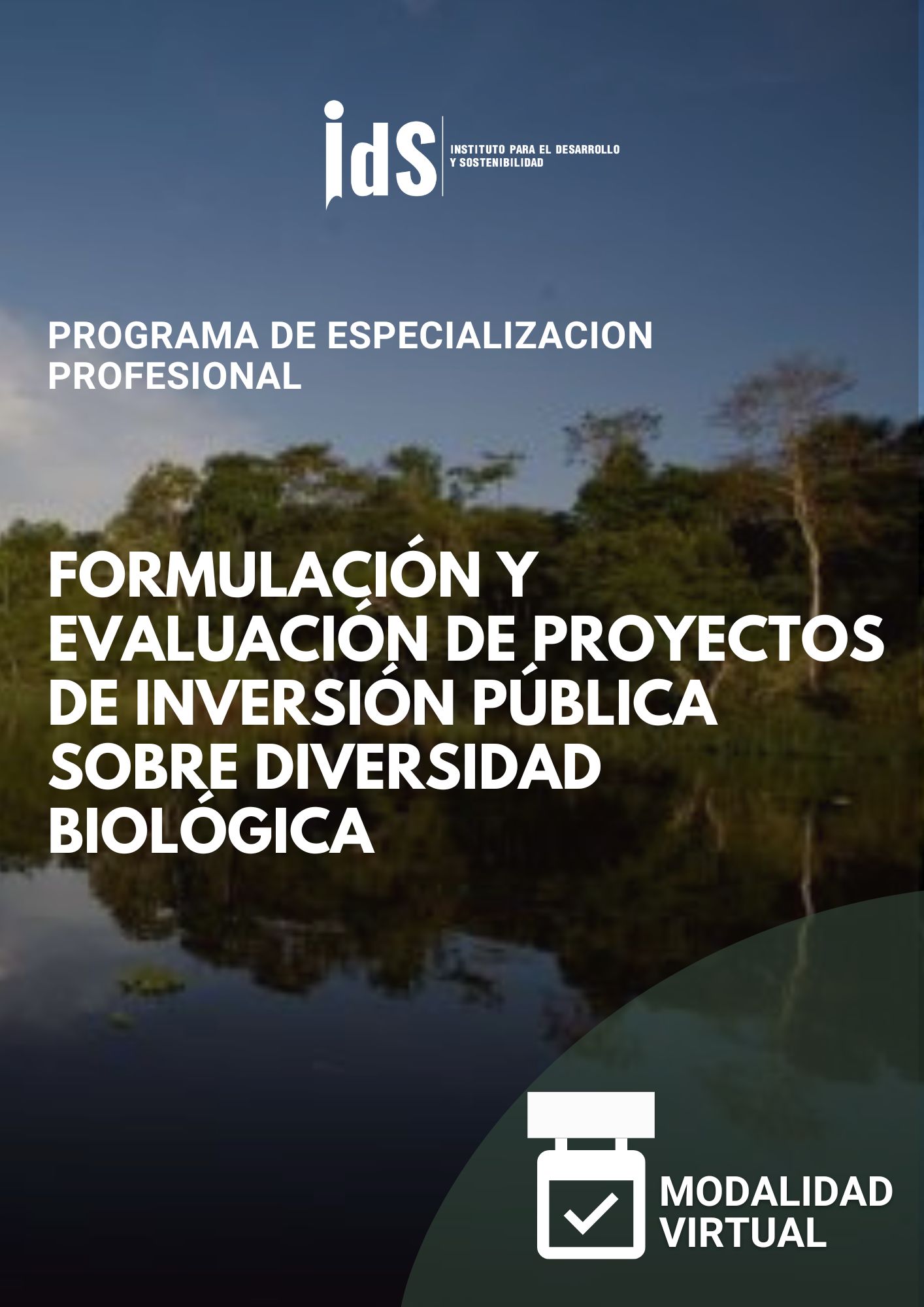Curso de Especialización Formulación y Evaluación de Proyectos de Inversión Pública sobre Diversidad Biológica